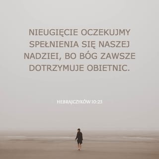 Hebrajczyków 10:23 SNP
