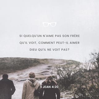 1 Jean 4:20 PDV2017