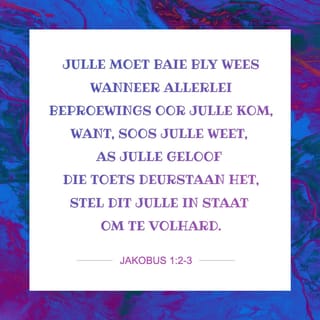 JAKOBUS 1:2-3 AFR83