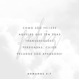 Romanos 4:7 NTLH