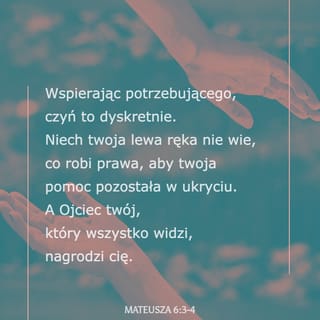 Mateusza 6:3-4 SNP