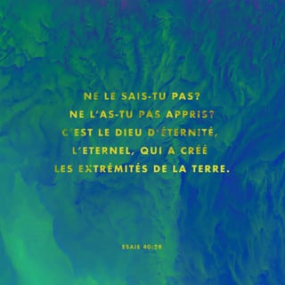 Ésaïe 40:28 PDV2017