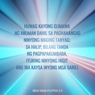 Mga Taga-Filipos 2:3-4 RTPV05
