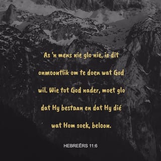 HEBREËRS 11:6 AFR83