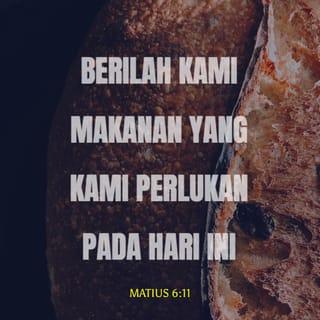 MATIUS 6:11 BM