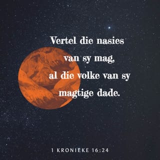 1 KRONIEKE 16:24 AFR83