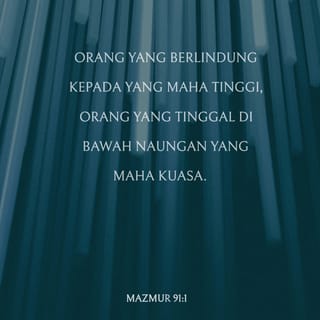 MAZMUR 91:1-2,14-16 BM