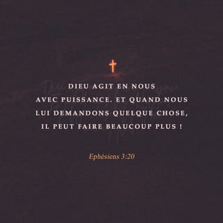 Éphésiens 3:20-21 PDV2017