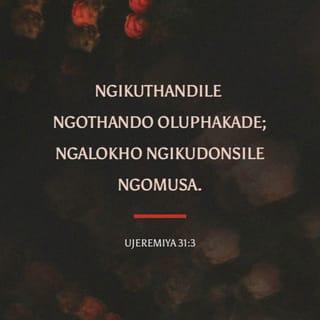 UJeremiya 31:3 ZUL59