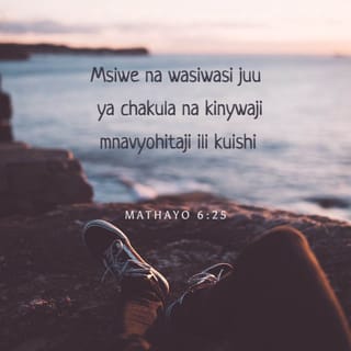 Mathayo 6:25-34 BHN