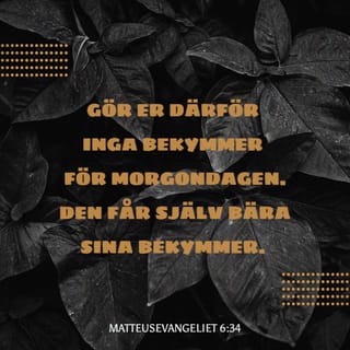 Matteusevangeliet 6:33-34 B2000