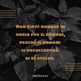 Vangelo secondo Matteo 6:27,34 NR06