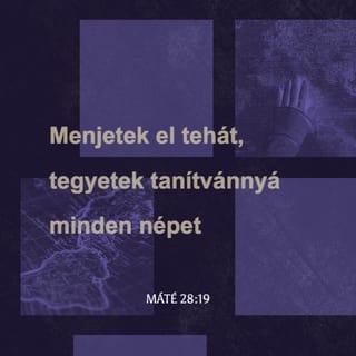 Máté 28:19-20 HUNK