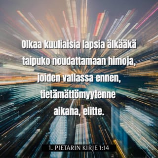 Ensimmäinen Pietarin kirje 1:14 FB92