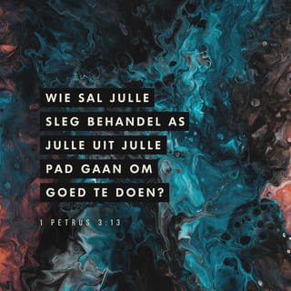 1 PETRUS 3:13-16 AFR83