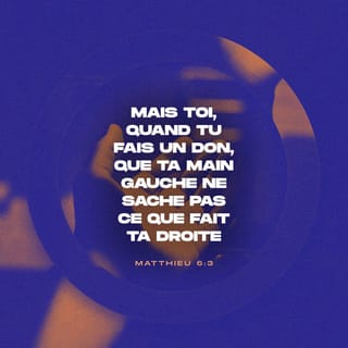 Matthieu 6:3-4 PDV2017