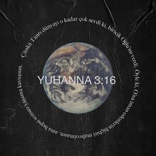 YUHANNA 3:16 TCL02