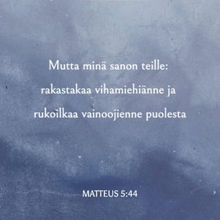 Evankeliumi Matteuksen mukaan 5:44 FB92