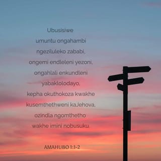 AmaHubo 1:1-6 ZUL59