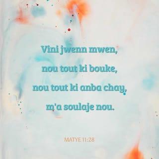 Matye 11:28 HAT98