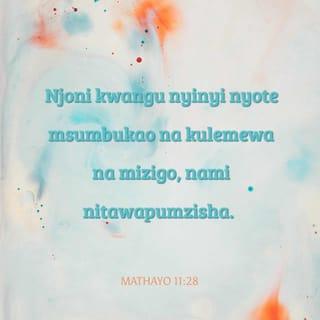 Mathayo 11:29 - Jitieni nira yangu, mjifunze kwangu; kwa kuwa mimi ni mpole na mnyenyekevu wa moyo; nanyi mtapata raha nafsini mwenu