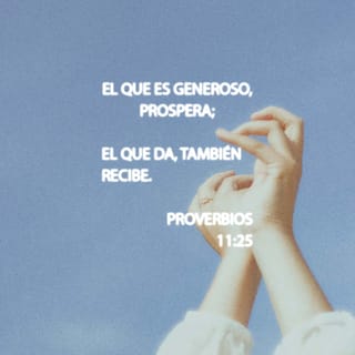 Proverbs 11:25 - A generous person will prosper;
whoever refreshes others will be refreshed.