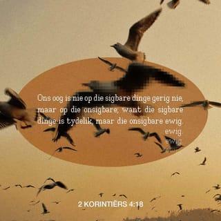 2 KORINTIËRS 4:18 AFR83