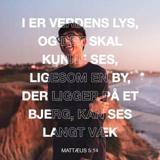 Mattæusevangeliet 5:14 BPH