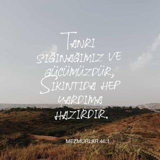MEZMURLAR 46:1-2 TCL02