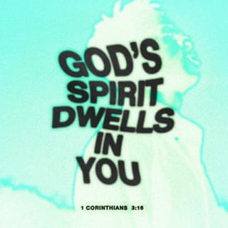 1 Corinthians 3:16 - Don’t you know that you are God’s temple and God’s Spirit lives in you?