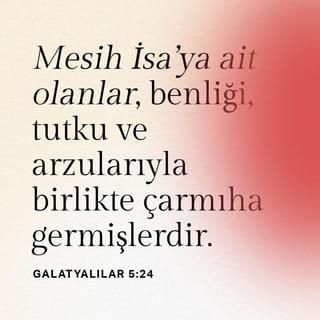 GALATYALILAR 5:24 TCL02