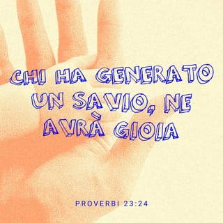 Proverbi 23:24 NR06