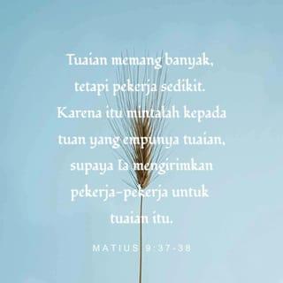 Matius 9:37-38 TB