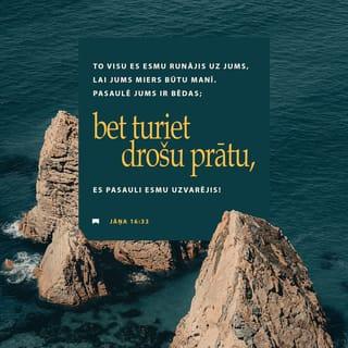 Jāņa 16:33 RT65