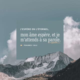 Psaumes 130:5 PDV2017