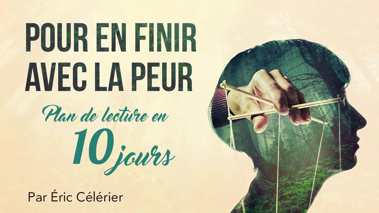 En finir avec la peur, par Éric Célérier