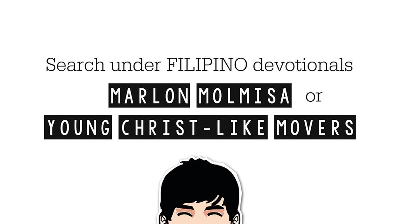 Marlon Molmisa: Young Christ-like Movers