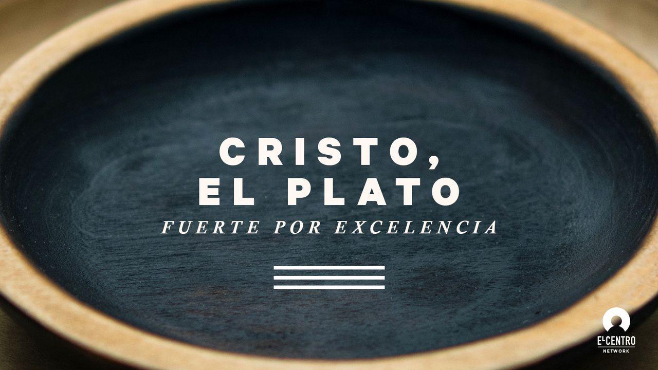 Cristo, el plato fuerte por excelencia
