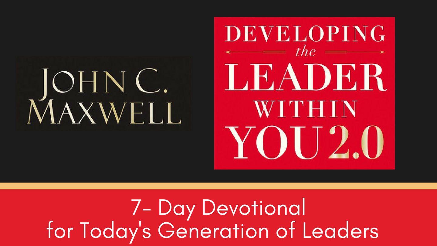  7- Day Devotional, Developing The Leader Within You 2.0  Psalms 90:17 New Revised Standard Version