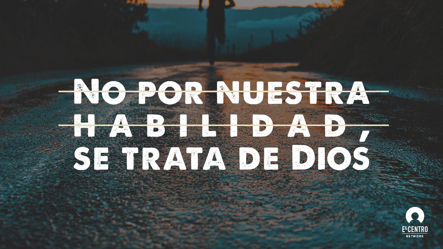 No por nuestra habilidad, se trata de Dios  Génesis 32:24-29 Reina Valera Contemporánea