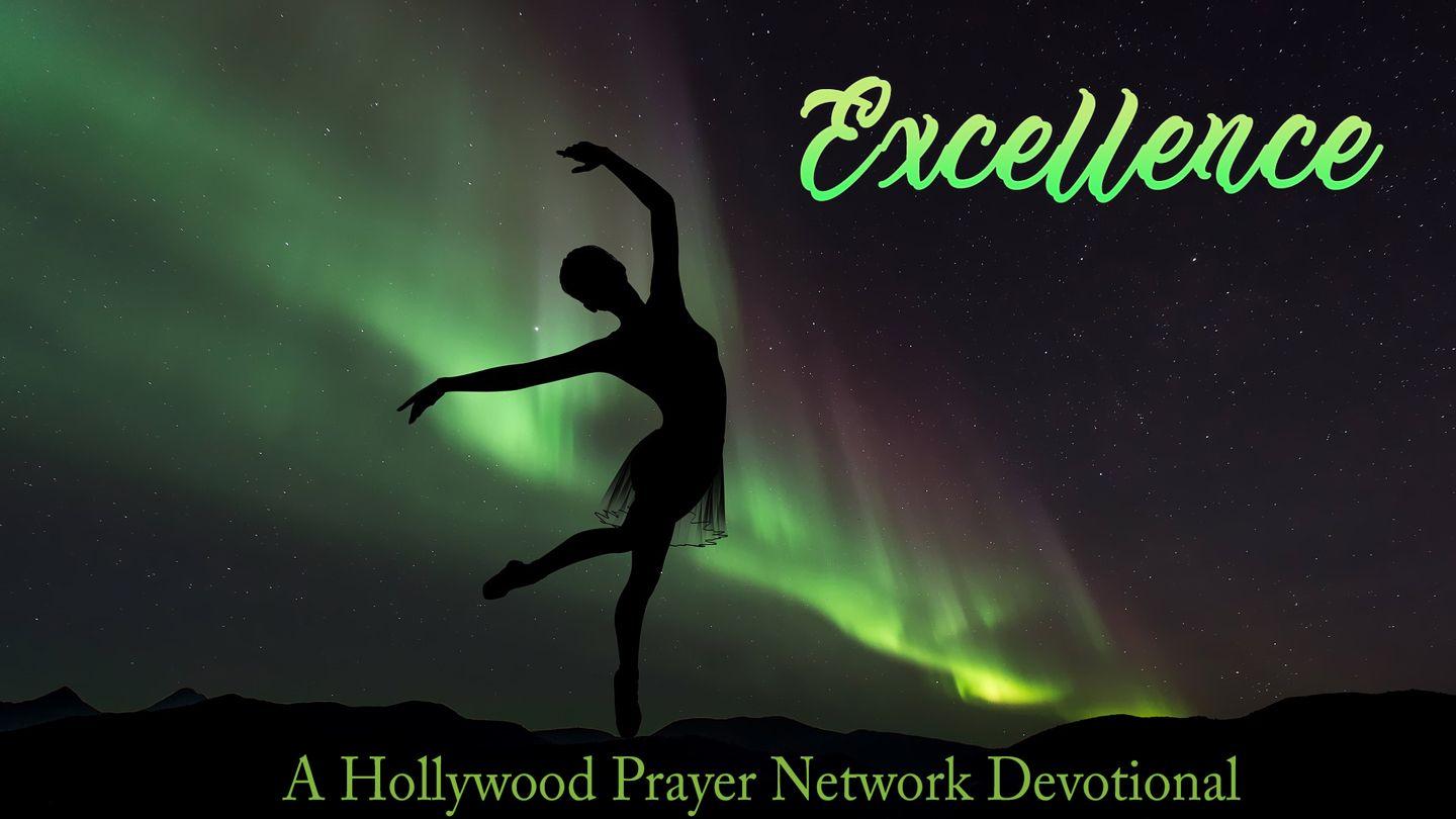 Hollywood Prayer Network On Excellence Рут 3:11 Библия пэ ловарицко романы щиб