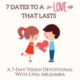 7 Dates To A Love That Lasts