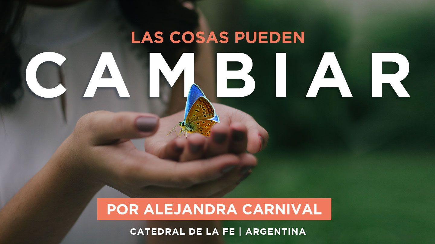 LAS COSAS PUEDEN CAMBIAR La metamorfosis del alma FILIPENSES 1:6-9 Dios Habla Hoy Versión Española