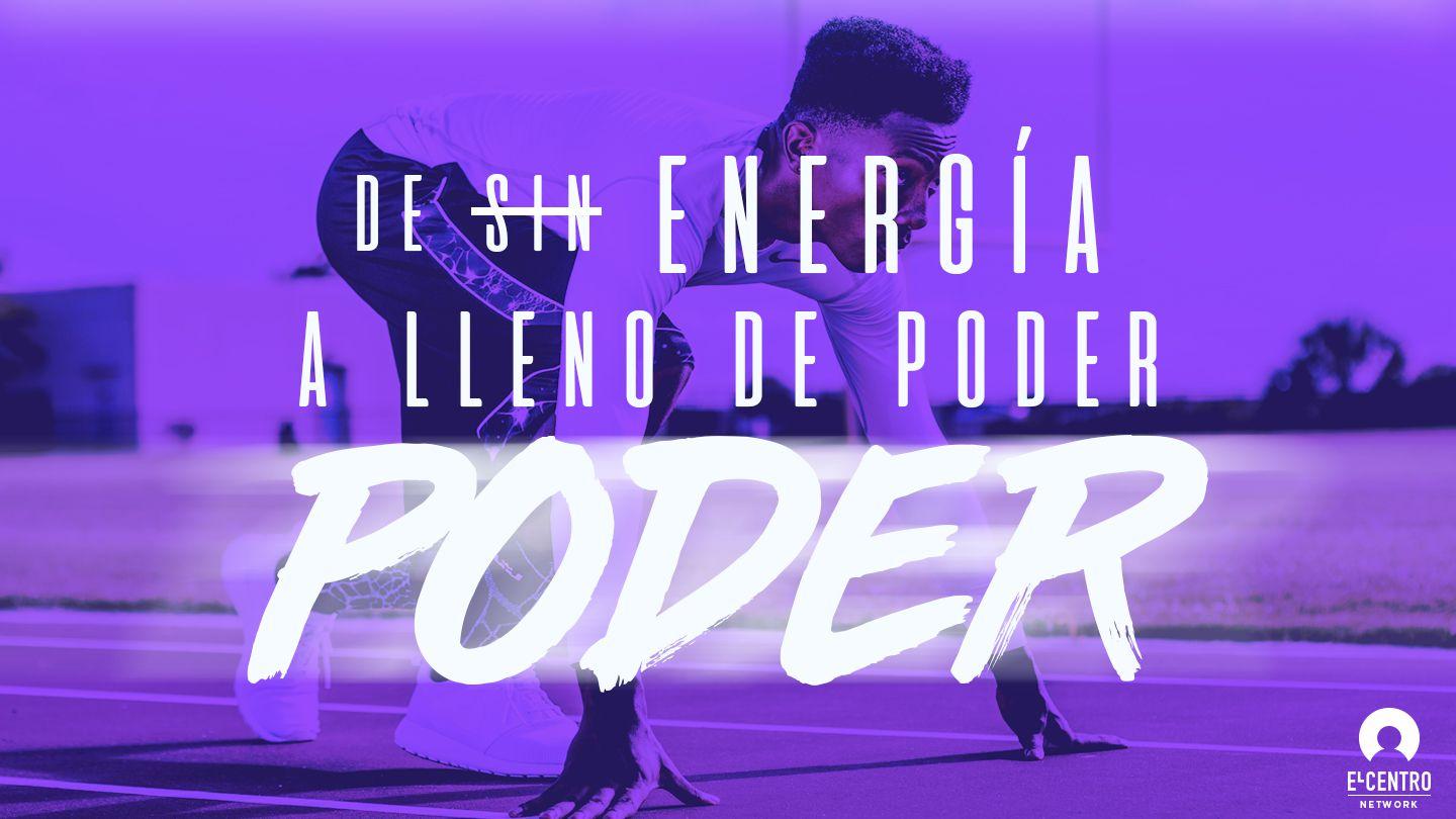 De sin energía a lleno de poder Mateo 14:27-29 Traducción en Lenguaje Actual