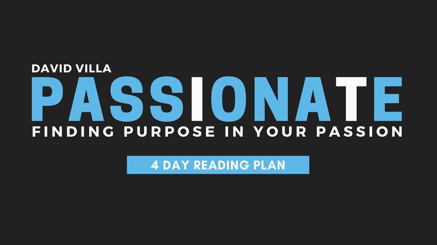 Passionate: Finding Purpose In Your Passion കൊലൊസ്സ്യർ 3:23 സത്യവേദപുസ്തകം OV Bible (BSI)
