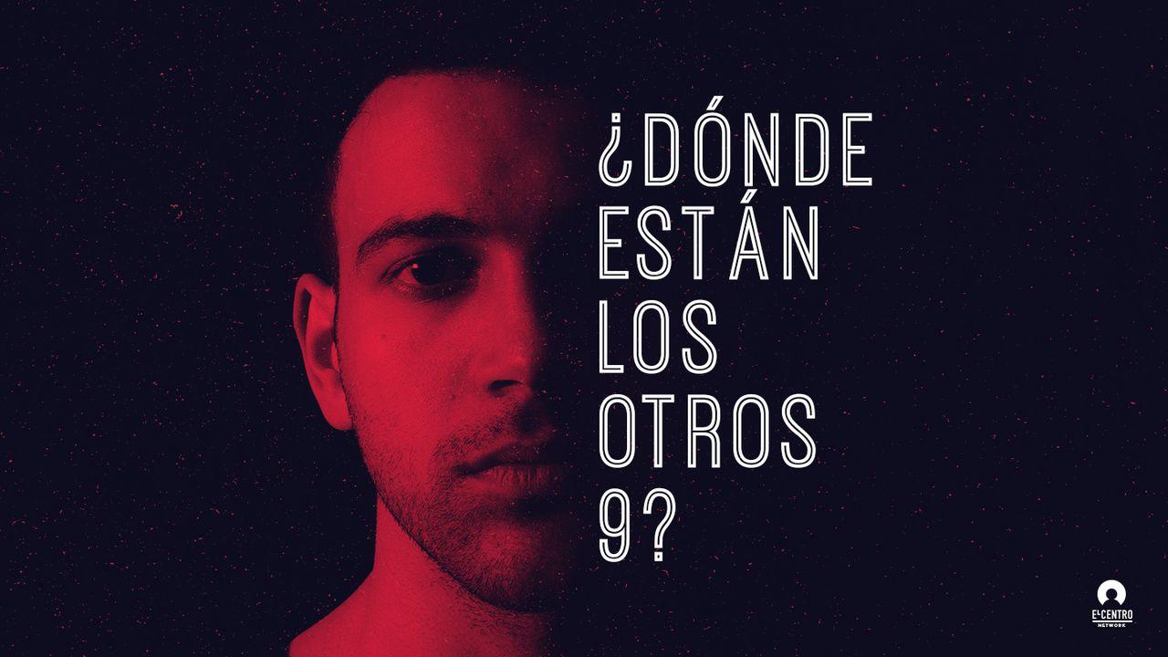 ¿Dónde están los otros nueve?