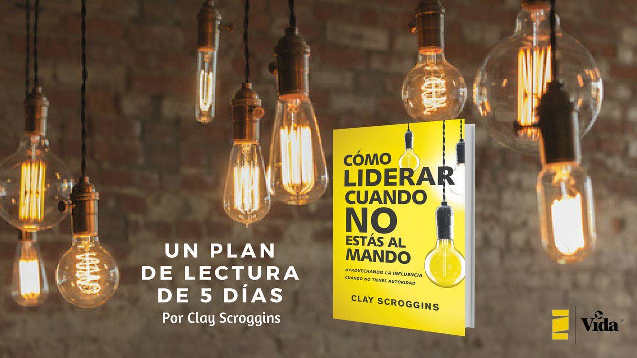 La Autoridad E Influencia En Tu  Liderazgo