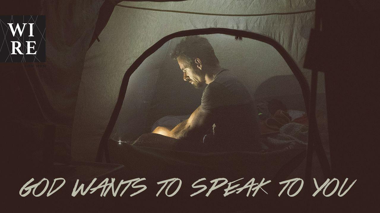 Tune in // God Wants to Speak to You
