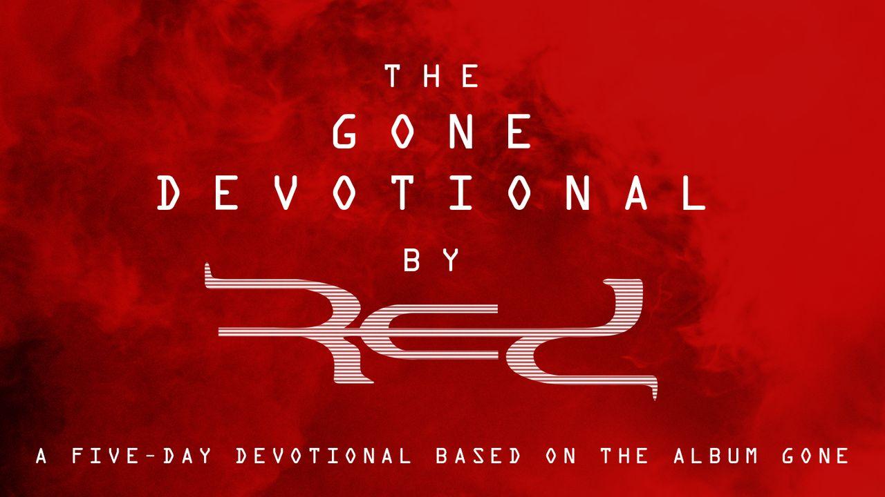 The GONE Devotional by RED