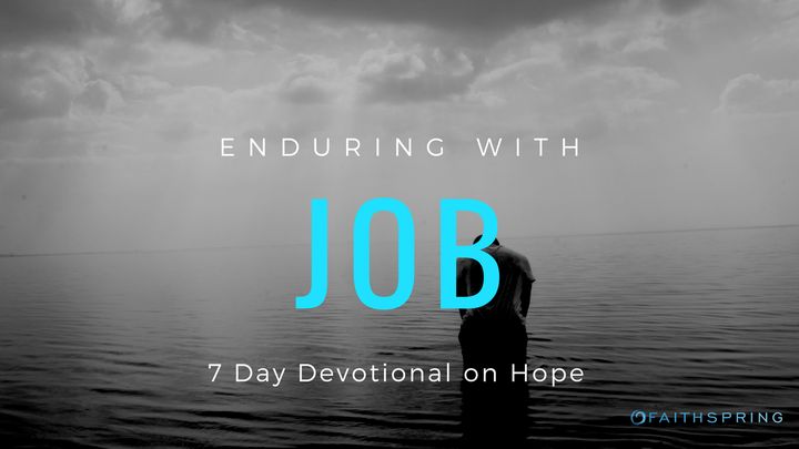 Îndură alături de Iov: 7 zile de speranță